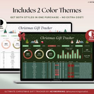May include: Two laptops displaying a Christmas Gift Tracker with light and dark color themes. The text includes "Includes 2 Color Themes" and "Get Both Styles in One Purchase - No Extra Cost!" The design includes charts and graphs.