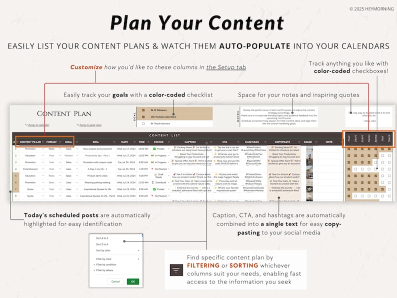 May include: A brown and beige printable content planner with the text "Plan Your Content" in large, bold, brown letters. The planner is designed to help users easily list their content plans and watch them auto-populate into their calendars. The planner includes a checklist, space for notes, and a content list with columns for content pillar, format, goal, idea, date, time, status, caption, CTA, hashtags, copywriting, image, and notes. The planner also includes a filter and sort feature to help users find specific content plans.