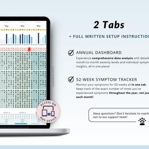 May include: A laptop screen displaying a digital health tracker with two tabs. The screen shows a 52-week symptom tracker and an annual dashboard. Text on the screen includes "2 Tabs" and "Access on Any Device."