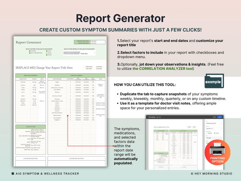 May include: A digital report generator with a green and white design. The text reads "Report Generator" and "Create Custom Symptom Summaries With Just A Few Clicks!" Includes instructions and a printing option.