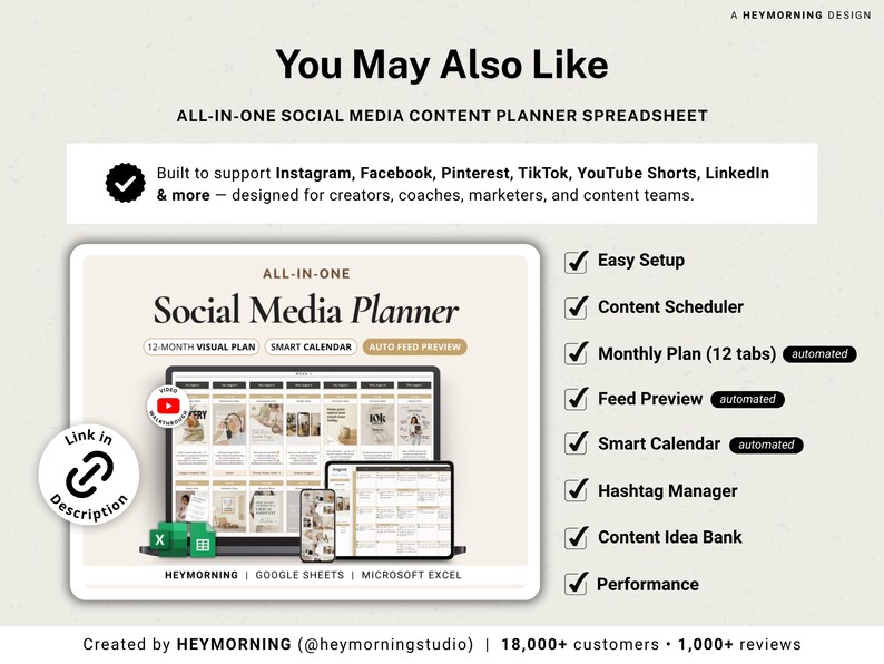 May include: An all-in-one social media planner spreadsheet, displayed on a laptop, tablet, and phone. The image shows the planner interface with features like content scheduling and a hashtag manager. The text reads "Social Media Planner".