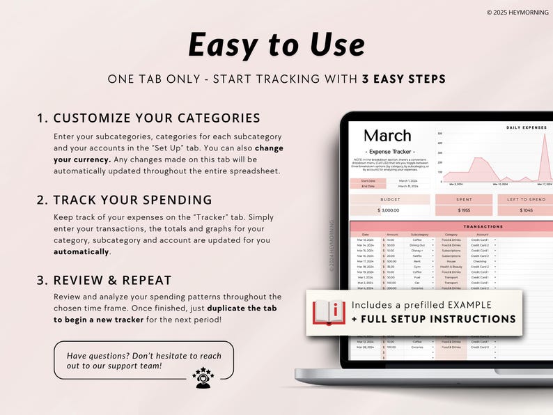 May include: A pink and white laptop computer with a spreadsheet open on the screen. The spreadsheet is titled "March - Expense Tracker" and shows a graph of daily expenses. The text "Easy to Use" is at the top of the image, and the text "One Tab Only - Start Tracking with 3 Easy Steps" is below it. The text "Includes a prefilled EXAMPLE + FULL SETUP INSTRUCTIONS" is at the bottom of the image.
