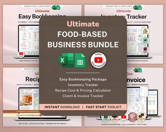 May include: A digital product bundle for food-based businesses. The image features a central graphic with the text "Ultimate FOOD-BASED BUSINESS BUNDLE" and icons for Excel, Google Sheets, and a video walkthrough. Includes bookkeeping, inventory, and invoice tools.