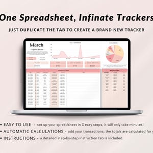 May include: A laptop screen displaying a spreadsheet with a pink and white colour scheme. The spreadsheet is titled "March - Expense Tracker" and includes a graph, tables, and a pie chart. The text on the screen reads "One Spreadsheet, Infinate Trackers" and "Just Duplicate the Tab to Create a Brand New Tracker".