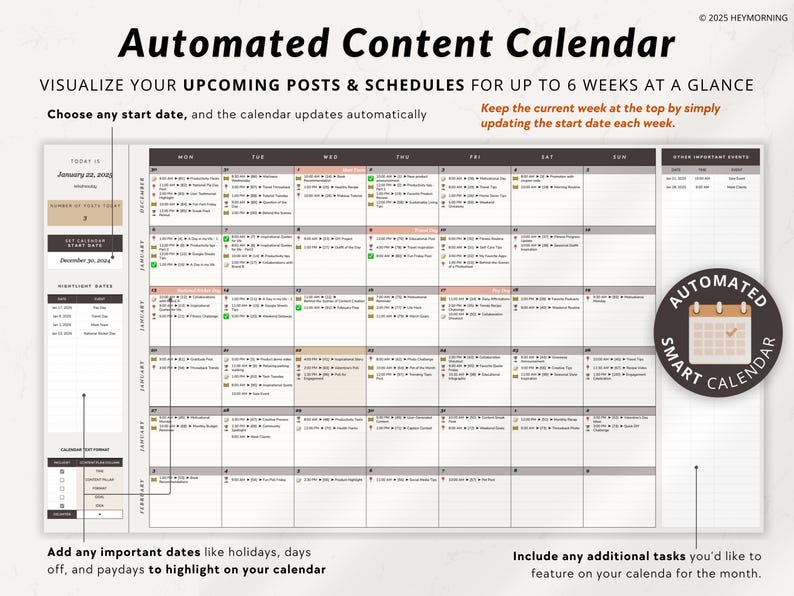 May include: A printable content calendar template with a brown and white color scheme. The calendar is designed to help users visualize their upcoming posts and schedules for up to six weeks at a glance. The template includes a section for important dates, holidays, and days off, as well as a section for additional tasks. The text "Automated Smart Calendar" is featured in a brown circle with a checkmark icon.