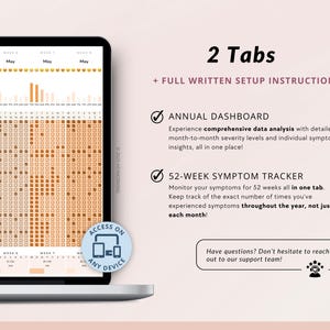 May include: A laptop screen displaying a digital planner with two tabs: "Annual Dashboard" and "52-Week Symptom Tracker". The planner features a colourful chart with data and a tick icon next to each tab. The text "Access on any device" is displayed in a blue circle with a phone, tablet, and laptop icon.