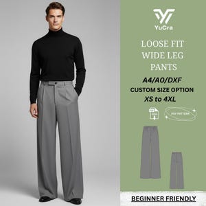 Op de afbeelding: Een persoon draagt een zwarte coltrui en een grijze broek met wijde pijpen. De afbeelding bevat de tekst "LOOSE FIT WIDE LEG PANTS" en "XS to 4XL". Het ontwerp is "BEGINNER FRIENDLY".