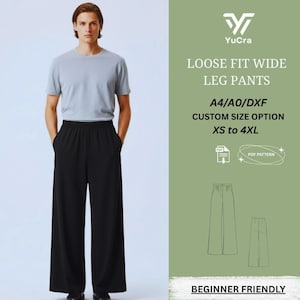 以下が含まれることがあります： グレーのTシャツと黒のワイドレッグパンツを着用した人。画像には「LOOSE FIT WIDE LEG PANTS」と「XS to 4XL」というテキストが含まれています。デザインは「BEGINNER FRIENDLY」です。
