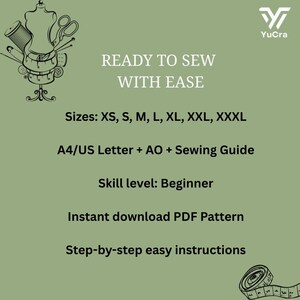 May include: A green graphic with text that reads "READY TO SEW WITH EASE". The image includes sizes XS, S, M, L, XL, XXL, XXXL, and mentions A4/US Letter + AO + Sewing Guide. It also states "Skill level: Beginner".