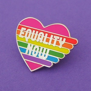 Equality Now Enamel Pin