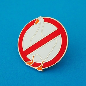 No Geese Enamel Pin - Untitled Goose Game Lapel Pin