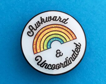 Awkward & Uncoordinated Rainbow Enamel Pin - Glitter Pin