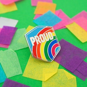 Proud Rainbow Enamel Pin - LGBTQ Pin - Proud Pin - Pride Hard Enamel Pin