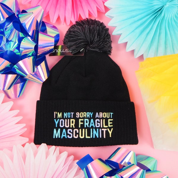 I'm Not Sorry About Your Fragile Masculinity Beanie Hat - Embroidered Pastel Rainbow Lettering With Two Tone Bobble