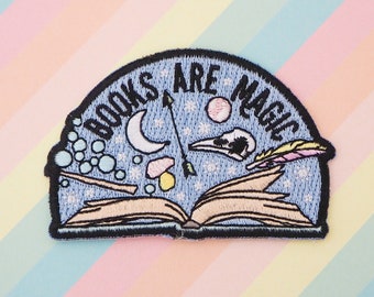 Books Are Magic Iron on Patch - Embroidered Patch - Book Gifts