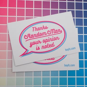 ありがとうランダムマン、あなたの意見は注目されていますカード - フェミニスト名刺
