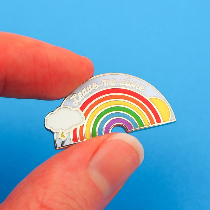 Leave Me Alone Rainbow Enamel Pin Hard Enamel Pin Badge Etsy