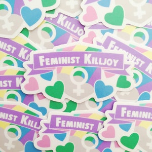 Feminist Killjoy Vinyl Sticker - Feminist Sticker - Pastel Sticker - Feminist Stationery