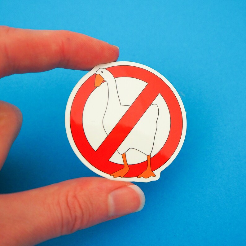 No Geese Vinyl Sticker Untitled Goose Game Sticker Etsy