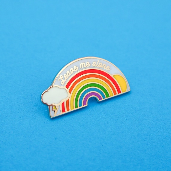 Leave Me Alone Rainbow Enamel Pin – Mental Health Lapel Pin