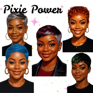May include: Digital illustration featuring five women with pixie haircuts in various colors: silver, red, blue, burgundy, and green. The text "Pixie Power" is at the top. Each woman is wearing gold hoop earrings and a black top.