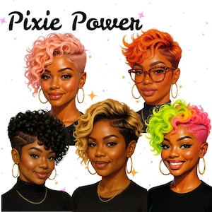 Puede incluir: Ilustración digital de cinco mujeres con cortes de pelo pixie en tonos rosa, naranja, negro, rubio y verde. El texto "Pixie Power" está en la parte superior. Cada mujer lleva pendientes de aro dorados y un top negro.
