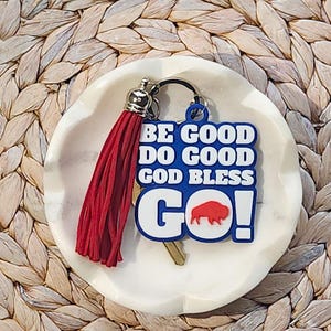 Buffalo Football MVP Keychain: Be Good, Do Good, God Bless, Go Buffalo