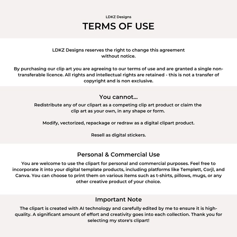 May include: A white document with black text detailing the terms of use for LDKZ Designs clip art. The document outlines permitted and prohibited uses, including personal and commercial applications, and copyright information.
