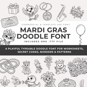 Puede incluir: Ilustraciones en blanco y negro de elementos temáticos de Mardi Gras, incluyendo un regalo, un pájaro, un collar, un saxofón, una corona, un boleto, un gato y un globo. El texto dice "MARDI GRAS DOODLE FONT" y "A PLAYFUL TYPEABLE DOODLE FONT", ideal para hojas de trabajo.