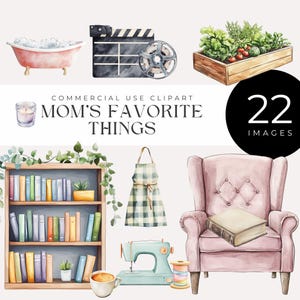 Clipart des choses préférées de maman, téléchargement immédiat, images aquarelles confortables pour le scrapbooking, des projets d'artisanat, la fête des mères et des conceptions numériques