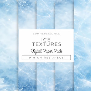 May include: Digital paper pack featuring nine high-resolution JPEG images with ice textures. The images have a light blue color with white veins, and the text "ICE TEXTURES Digital Paper Pack" is displayed.
