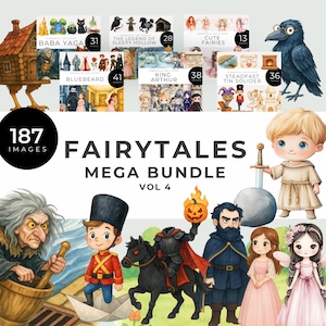 May include: A digital art bundle titled "Fairytales Mega Bundle Vol 4" featuring illustrations of Baba Yaga, Bluebeard, King Arthur, and other fairy tale characters. The image includes a variety of illustrations and the text "187 Images".