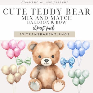 Mix & Match teddybeer clipart INSTANT DOWNLOAD schattige beer afbeelding met strikken en ballonnen in 5 kleuren, volledig aanpasbaar, commercieel gebruik