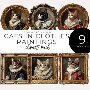 Clipart chats aristocratiques en vêtements TÉLÉCHARGEMENT IMMÉDIAT peintures royales félines de la Renaissance, chats en tenue historique, décoration vintage