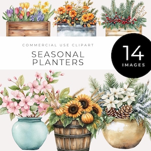 May include: Watercolor illustrations of seasonal planters. The image features various floral arrangements in wooden crates, metal containers, and ceramic vases. The text reads "Commercial Use Clipart" and "Seasonal Planters". A black circle displays the number "14" and the word "Images".