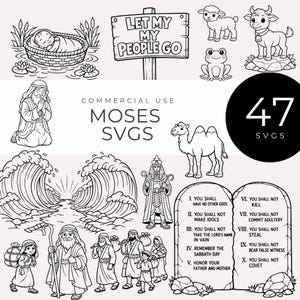 May include: Black and white illustrations of biblical scenes and characters, including Moses, the parting of the Red Sea, and the Ten Commandments. The image includes the text "LET MY PEOPLE GO" and "MOSES SVGS".