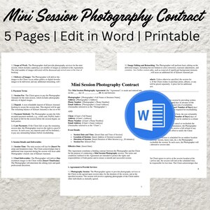 May include: A blue and white Word document icon with the letter "W" in the center, on a white background. The text "Mini Session Photography Contract" is in a black font on a blue banner at the top of the document. The text "5 Pages | Edit in Word | Printable" is in a black font on a white banner below the blue banner.