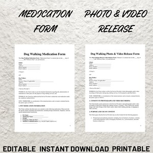 May include: Two printable forms for dog walking services. The first form is a medication form for dog walkers to record medication information. The second form is a photo and video release form for dog walkers to obtain permission from dog owners to take photos and videos of their dogs.