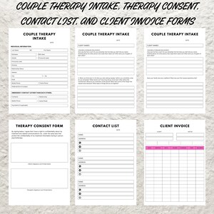 May include: A printable PDF document with forms for couple therapy intake, therapy consent, contact list, and client invoice. The forms are black and white with blank lines for filling in information.
