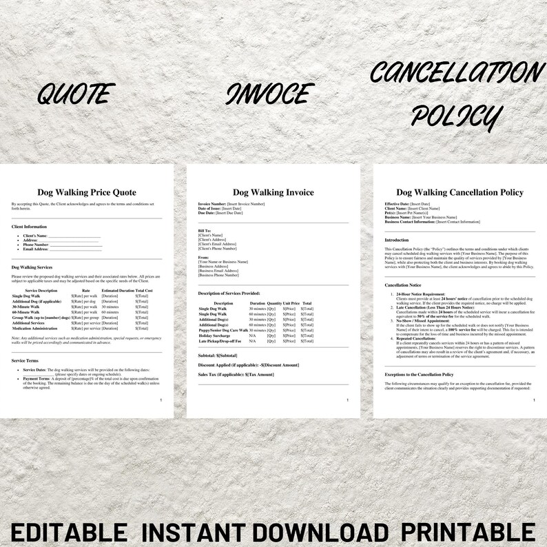 May include: A printable document with three sections: "Quote", "Invoice", and "Cancellation Policy". Each section is titled "Dog Walking Price Quote", "Dog Walking Invoice", and "Dog Walking Cancellation Policy". The document is designed for a dog walking service.