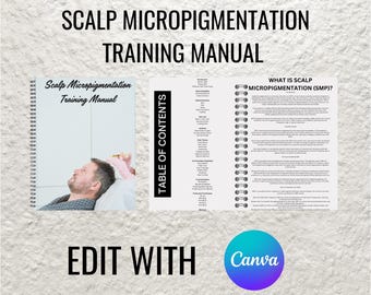 Scalp Micropigmentation Training Manual: Editable SMP Guide (Canva Template PDF)