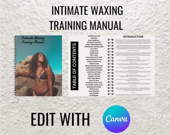 Waxing Training Manual, Wax eBook,Hair Removal Manual,Editable Waxing Template,Face and Body Wax, Beauty Course pdf, Waxing Business Kit