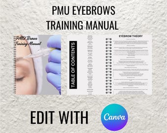 PMU Eyebrows Training Manual, Microblading, Ombre, Powder, Editable Brow Guide, Permanent Eyebrows, Digital Ebook, Brow Shaping and Mapping