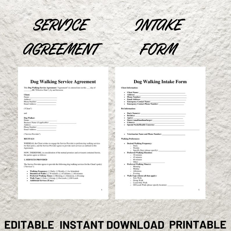 May include: Black and white printable forms for a dog walking service agreement and intake form. The forms include sections for client information, pet information, walking preferences, and services provided.