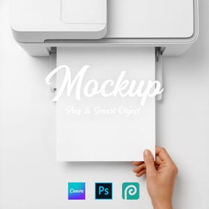 May include: A white printer is shown with a sheet of paper emerging. The paper has the word "Mockup" in a script font, with "Png & Smart Object" below it. The Canva, Ps, and Procreate logos are at the bottom.