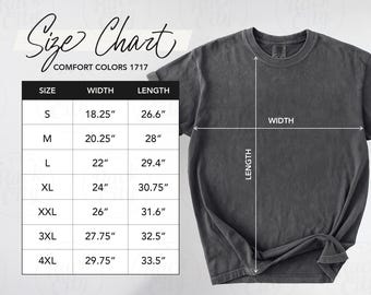 Könnte beinhalten: Ein dunkelgraues Comfort Colors 1717 T-Shirt mit einer Größentabelle. Die Tabelle listet die Größen S bis 4XL mit den entsprechenden Breiten- und Längenmaßen in Zoll auf. Breite und Länge des Shirts sind mit weißen Linien gekennzeichnet.