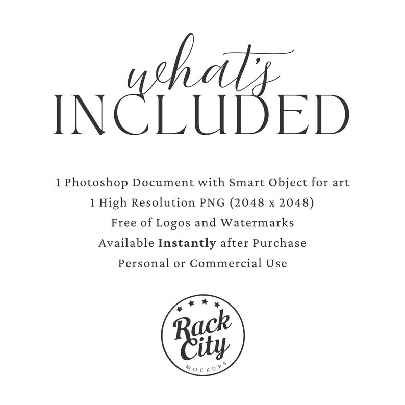 May include: White background with the text "what's INCLUDED" in a stylish font. Below, the text lists a Photoshop document, a high-resolution PNG, and details about the product's features and usage rights. A circular logo is at the bottom.