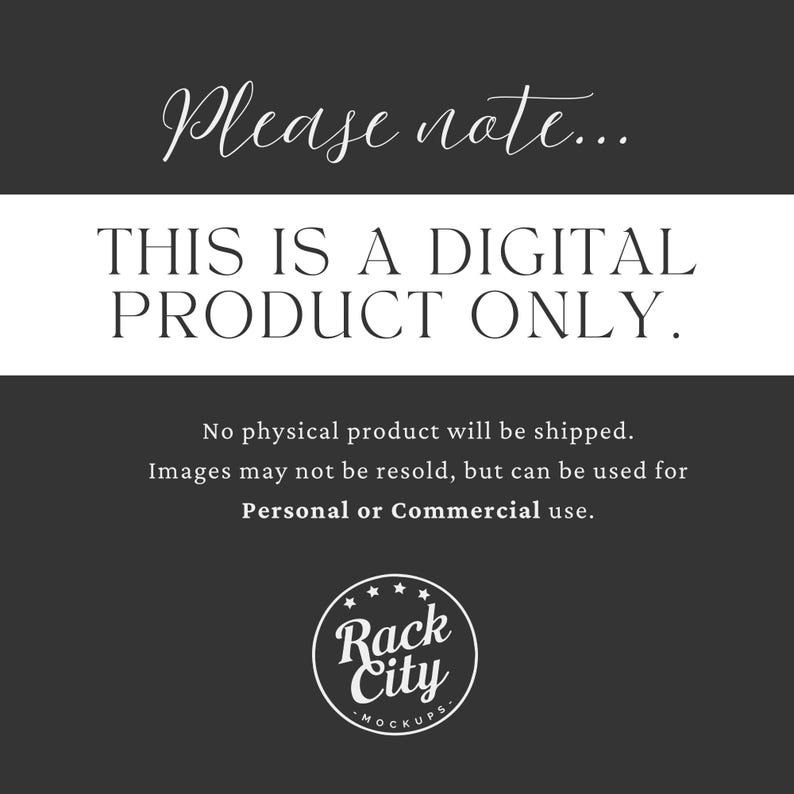 K&ouml;nnte beinhalten: Ank&uuml;ndigung eines digitalen Produkts mit dem Text "Please note... THIS IS A DIGITAL PRODUCT ONLY." Das Bild hat einen dunkelgrauen Hintergrund mit wei&szlig;em Text und einem Logo "Rack City Mockups."