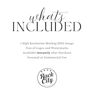 Puede incluir: Fondo blanco con las palabras "what's INCLUDED" en una fuente elegante. Debajo, el texto detalla una imagen JPEG de maqueta de alta resoluci&oacute;n, libre de logotipos y marcas de agua, disponible instant&aacute;neamente despu&eacute;s de la compra, para uso personal o comercial. Un logotipo circular en la parte inferior.