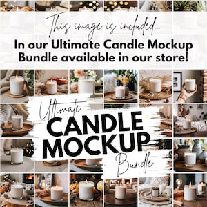 May include: A collage of images showcasing various candle mockups. The candles are in different settings, including on wooden trays, tables, and shelves. The text "Ultimate Candle Mockup Bundle" is superimposed on the images.